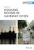 Housing booms in gateway cities