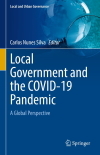 Local government and the COVID-19 pandemic: A global perspective