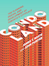 Condoland: The planning, design, and development of Toronto's CityPlace