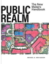 Public realm: The new makers handbook