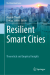 Resilient smart cities: Theoretical and empirical insights