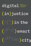 Digital (in)justice in the smart city
