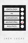 Ideology in Canadian municipal politics
